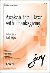 Awaken the Dawn with Thanksgiving SATB choral sheet music cover